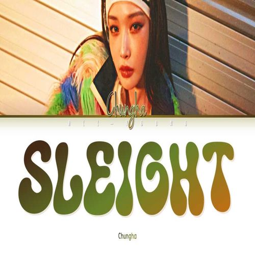 دانلود آهنگ CHUNG HA Sleigh 